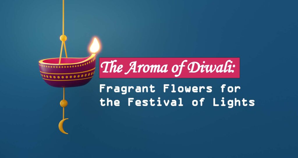 Diwali Flowers and Gifts